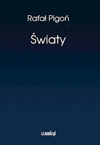 Światy - Pigoń Rafał - książka