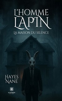 L’homme lapin - Hayes Nane - ebook