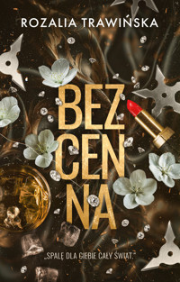 Bezcenna - Rozalia Trawińska - ebook + książka