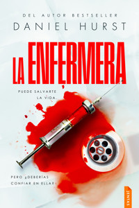 La enfermera - Hurst Daniel - ebook
