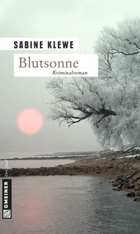 Blutsonne - Sabine Klewe - ebook
