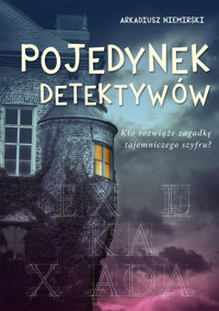 Pojedynek detektywów - Arkadiusz Niemirski - ebook + książka
