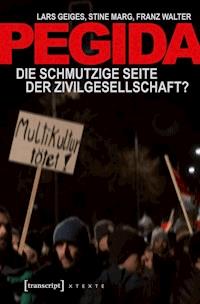 Pegida - Lars Geiges - ebook