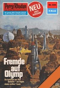 Perry Rhodan 844: Fremde auf Olymp - H.G. Ewers - ebook