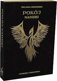 Pokój nadziei - Czerwińska Agnieszka - ebook + książka