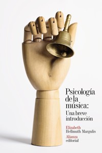 Psicología de la música: Una breve introducción - Elizabeth Hellmuth Margulis - ebook