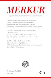 MERKUR Deutsche Zeitschrift für europäisches Denken - 2017-04 -  - ebook