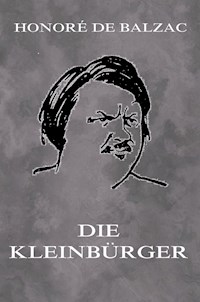 Die Kleinbürger - Honore De Balzac - ebook