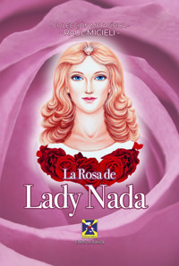 La Rosa de Lady Nada - Lady Nada - ebook