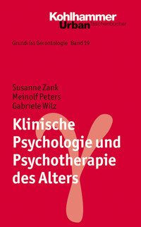 Klinische Psychologie und Psychotherapie des Alters - Meinolf Peters - ebook
