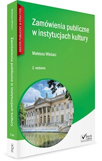 Zamówienia publiczne w instytucjach kultury - Mateusz Winiarz - książka