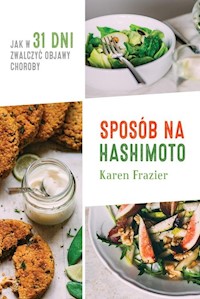 Sposób na Hashimoto - Frazier Karen - książka