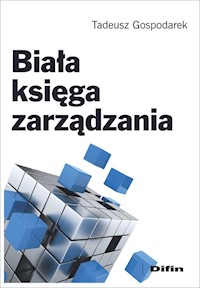 Biała księga zarządzania - Gospodarek Tadeusz - książka