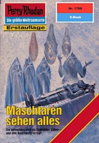 Perry Rhodan 1768: Maschtaren sehen alles - Ernst Vlcek - ebook