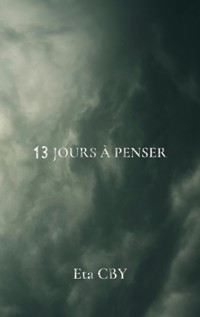 13 jours à penser - Eta Cby - ebook