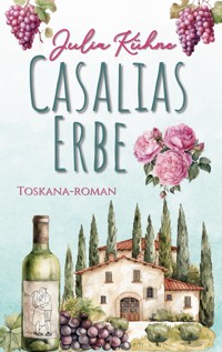 Casalias Erbe - Julia Kuhne - ebook