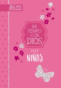 Mi tiempo con Dios para niñas - BroadStreet Publishing Group LLC - ebook