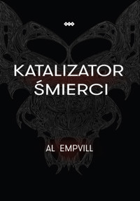 Katalizator śmierci - Empvill Al - książka