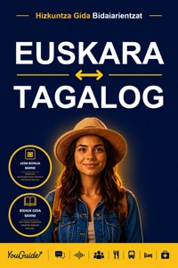 The Language Guide for Travelers - Basque to Tagalog - YouGuide - ebook