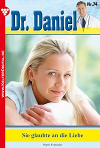 Sie glaubte an die Liebe - Marie Francoise - ebook