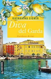 Diva del Garda - Katharina Eigner - ebook