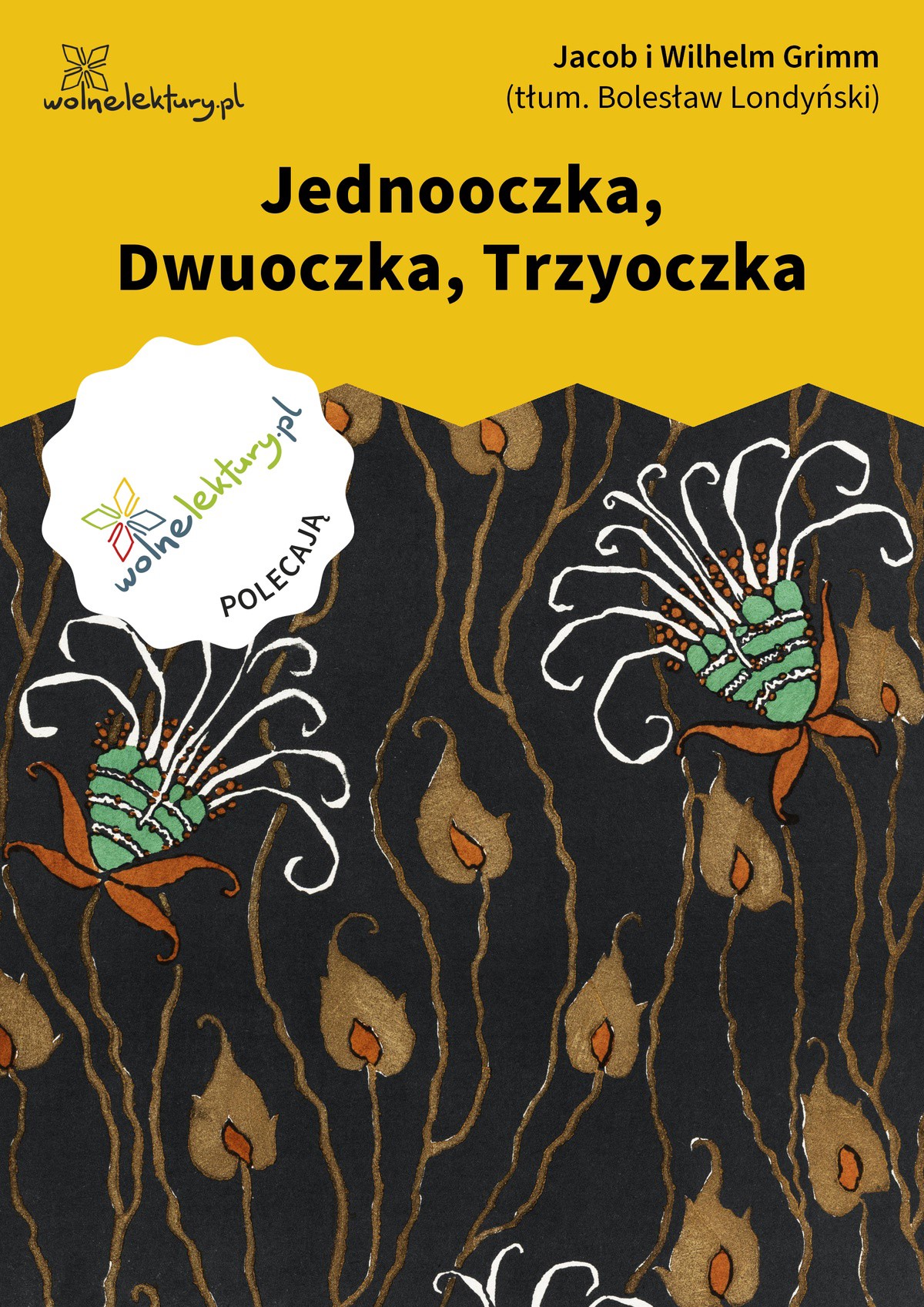 Jednooczka, Dwuoczka, Trzyoczka