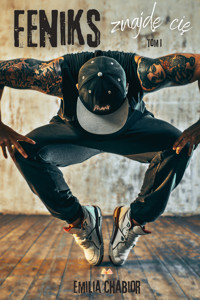 Feniks - Znajdę cię Tom I - Chabior Emilia - ebook