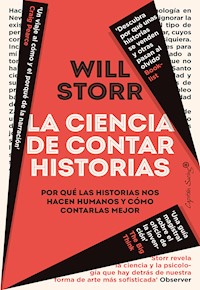 La ciencia de contar historias - Storr Will - ebook