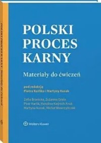 Polski proces karny Materiały do ćwiczeń -  - książka