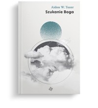 Szukanie Boga - Tozer Aiden W. - książka