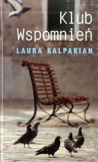 Klub Wspomnień - Kalpakian Laura - ebook
