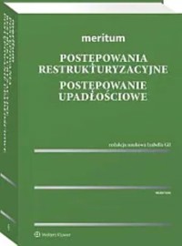 Meritum Postępowania restrukturyzacyjne Postępowanie upadłościowe -  - książka