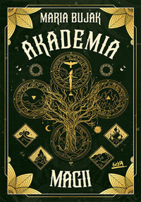 Akademia magii - Maria Bujak - ebook + audiobook + książka