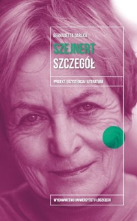 Szejnert Szczegół - Bernadetta Darska - książka