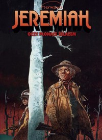 Jeremiah. Tom 4. Oczy płonące żelazem - Hermann Huppen - książka