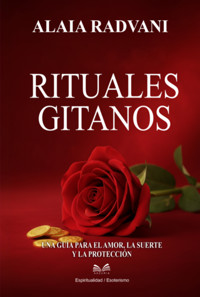 Rituales Gitanos - Alaia Radvani / Luiz Santos - ebook