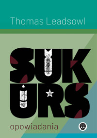 Sukurs - Thomas Leadsowl - ebook