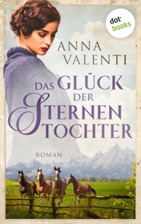 Das Glück der Sternentochter - Band 4 - Anna Valenti - ebook