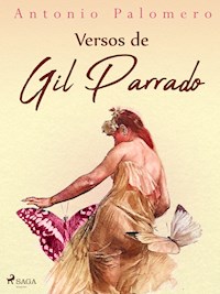 Versos de Gil Parrado - Antonio Palomero - ebook