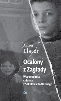 Ocalony z Zagłady - Aaron Elster - książka