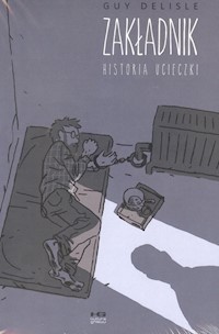 Zakładnik - Delisle Guy - książka