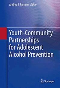Youth-Community Partnerships for Adolescent Alcohol Prevention - - ebook