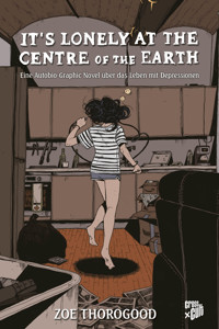 It's lonely at the centre of the earth - Thorogood Zoe - ebook