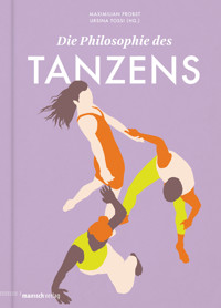 Die Philosophie des Tanzens - Leona Stahlmann - ebook