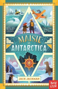 Maisie vs Antarctica - Jack Jackman - ebook