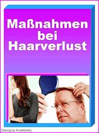 Maßnahmen bei Haarverlust - Georgius Anastolsky - ebook