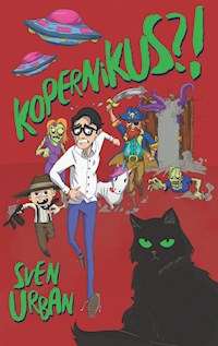 Kopernikus?! - Sven Urban - ebook