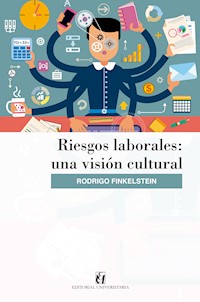 Riesgos laborales - Rodrigo Finkelstein - ebook