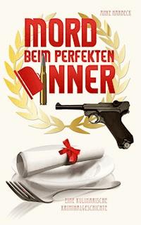 Mord beim perfekten Dinner - Anke Harbeck - ebook