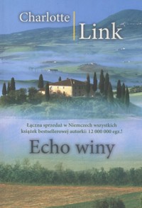 Echo winy - Charlotte Link - ebook + książka